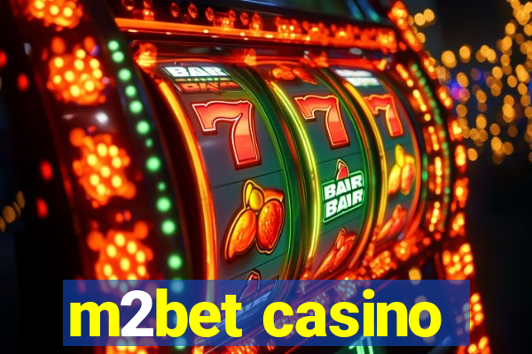 m2bet casino